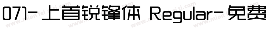 071-上首锐锋体 Regular字体转换